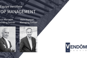 Nomination Alain Kayayan à Managing partner de Vendôme Associés